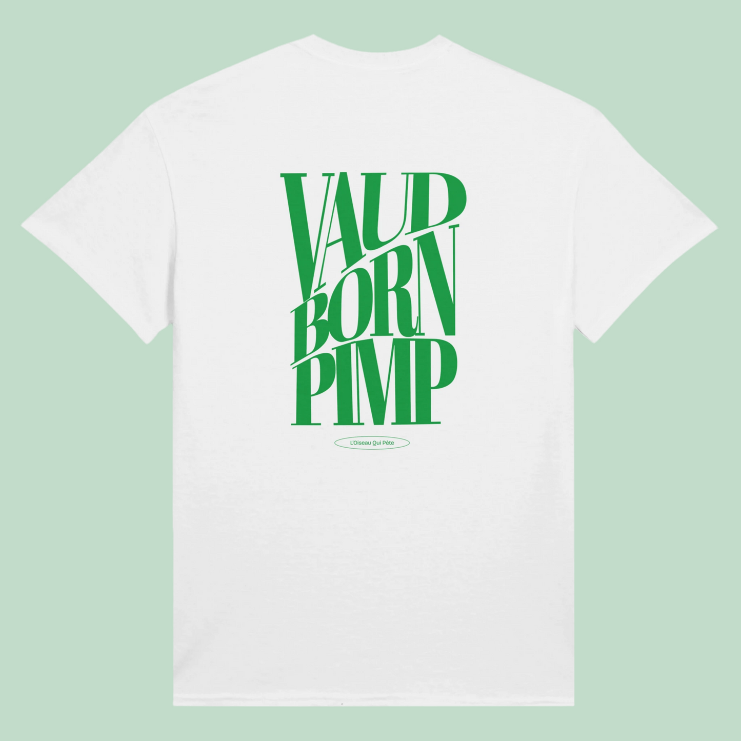 Vaud born Pimp