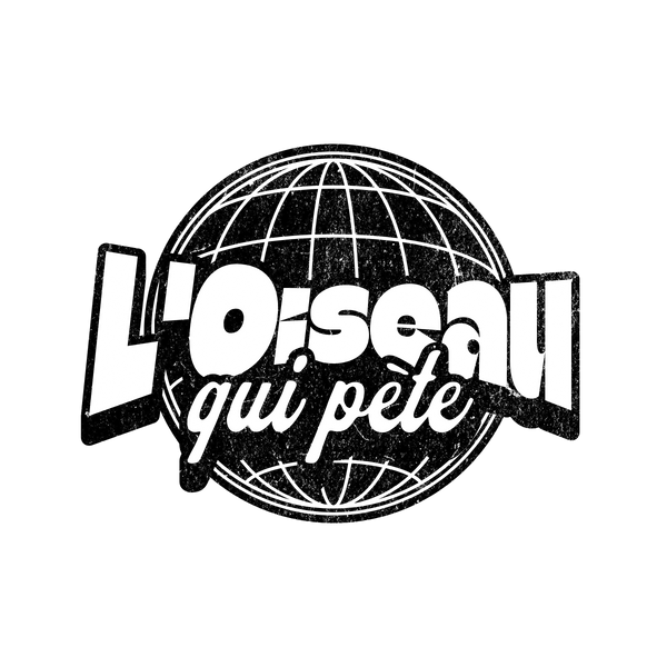 L'Oiseau Qui Pète